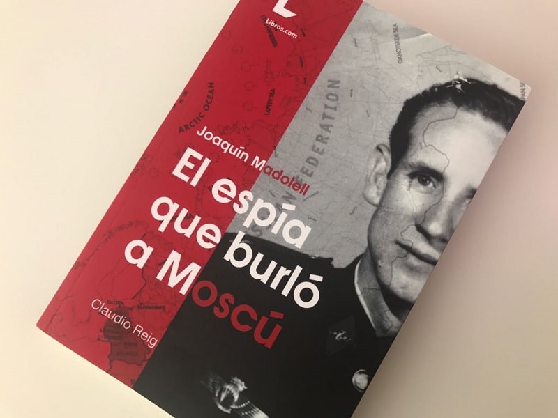 Portada de 'El espía que burló a Moscú', nuevo libro del periodista alicantino Claudio Reig