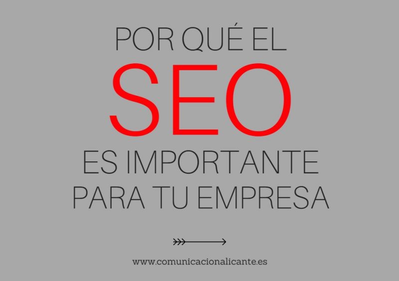 Descubre por qué el SEO es importante para tu empresa con este artículo de nuestra web